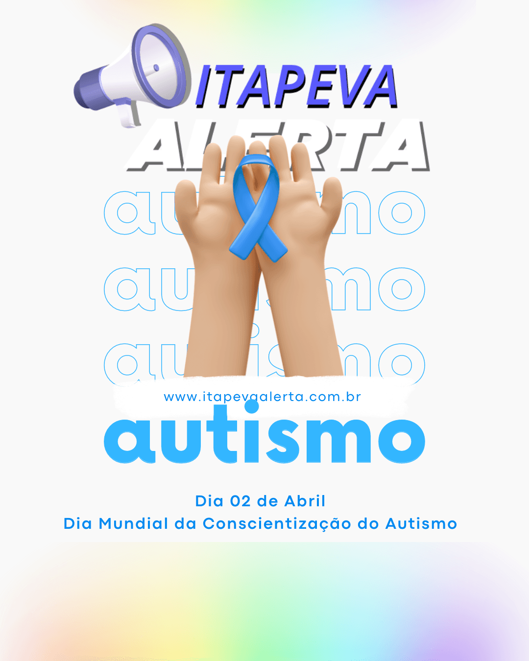 Dia 02 de abril “Dia Mundial do Autismo”