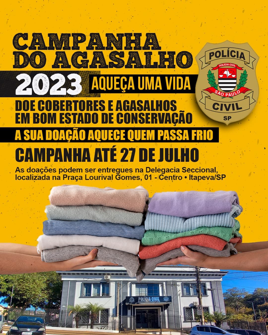 Campanha do agasalho “AQUEÇA UMA VIDA” aceita doações de cobertores e agasalhos em bom estado